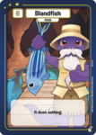Blandfish